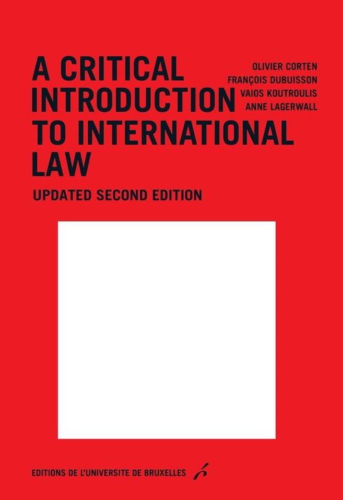 Couverture ebook de A critical introduction to international law, de Olivier Corten, François Dubuisson, Vaios Koutroulis, Anne Lagerwall