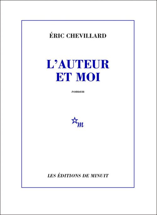 Couverture ebook de L'Auteur et moi, de Eric Chevillard