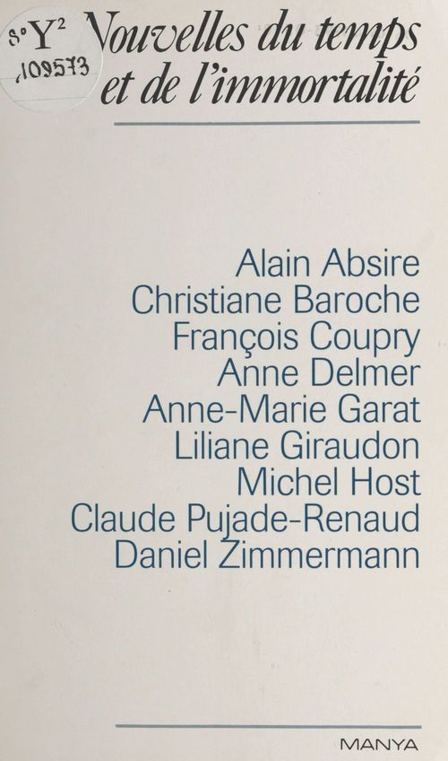 ebook cover of Nouvelles du temps et de l'immortalité, by Alain Absire, Christiane Baroche