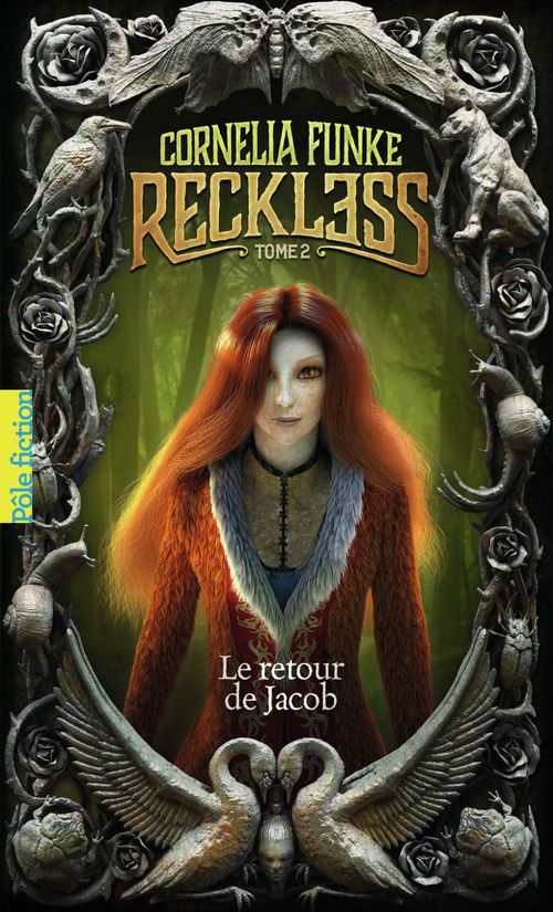 Couverture ebook de Reckless (Tome 2) - Le retour de Jacob, de Cornelia Funke