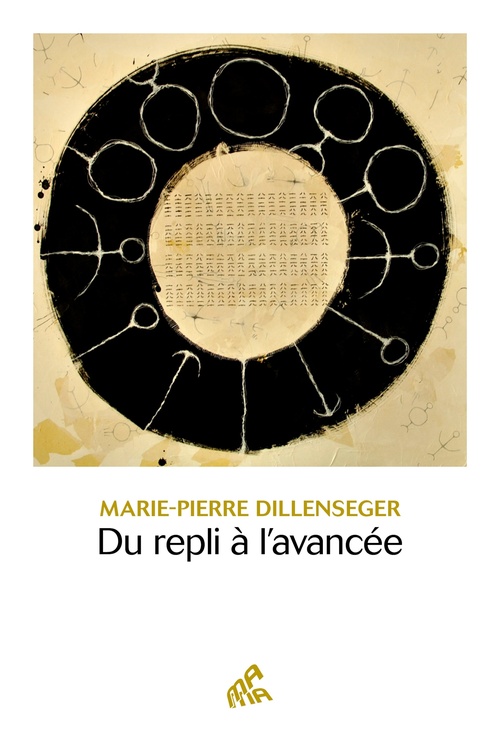 Couverture ebook de Du repli à l'avancée, de Marie-Pierre Dillenseger