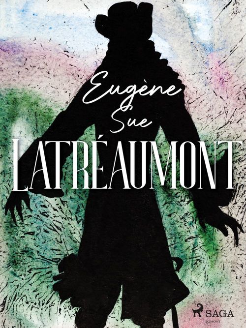 Couverture ebook de Latréaumont, de Eugene Sue