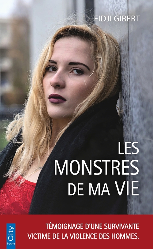 Couverture ebook de Les monstres de ma vie, de Fidji Gibert, Frédéric Veille