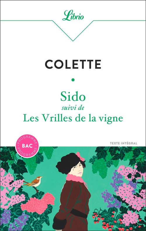 ebook cover of Sido suivi de Les Vrilles de la vigne - Bac 2025, by Colette