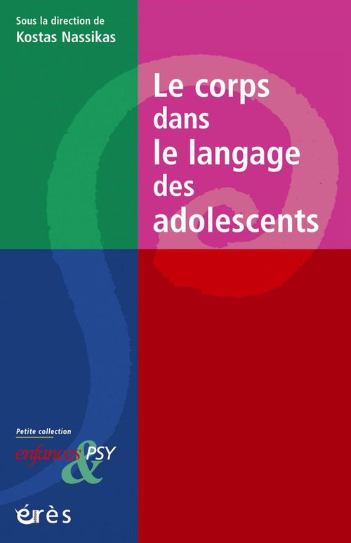 Couverture ebook de Le Corps dans le langage des adolescents, de Kostas Nassikas