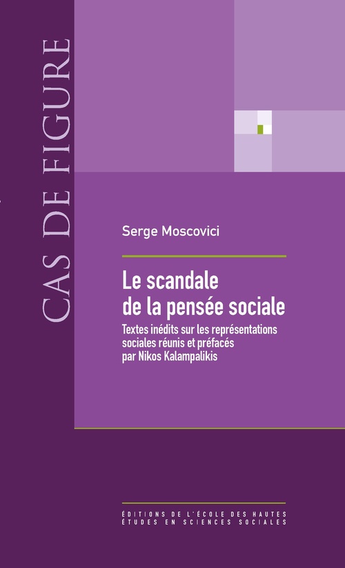 ebook cover of Le scandale de la pensée sociale, by Serge Moscovici