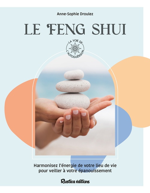 ebook cover of Le feng shui, by Anne-Sophie Droulez