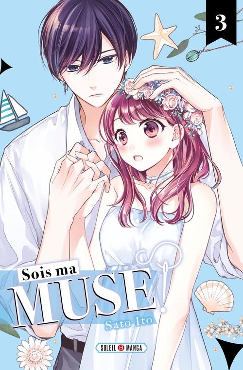 ebook cover of Sois ma muse ! T03, by Sato Ito