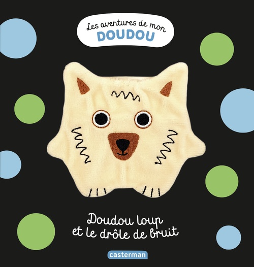 Couverture ebook de Les aventures de mon doudou - Doudou Loup et le drôle de bruit, de Bardy