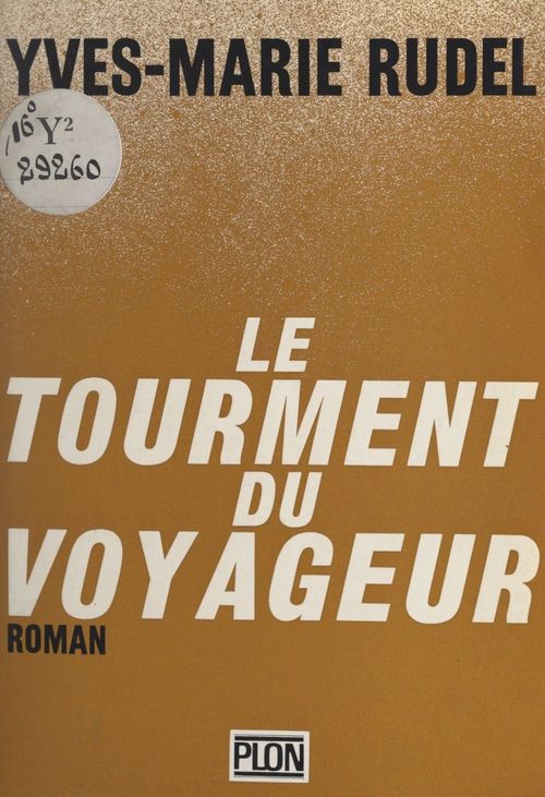 ebook cover of Le tourment du voyageur, by Yves-Marie Rudel