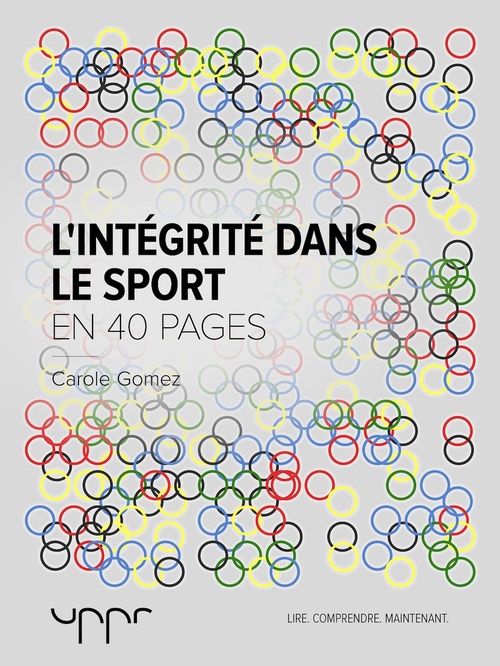 Couverture ebook de L'intégrité dans le sport, de Carole Gomez