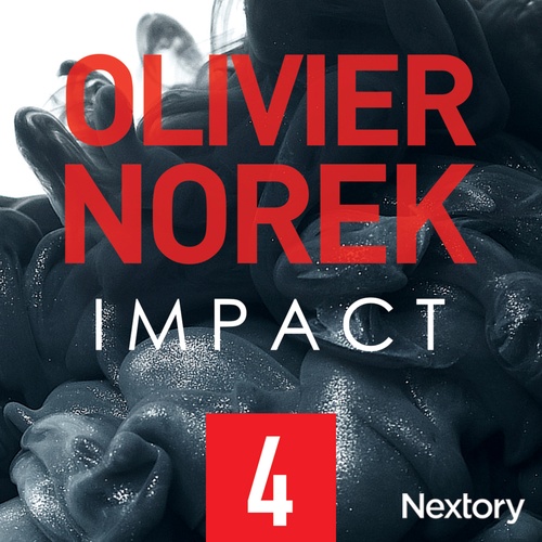 Couverture audiobook de Impact, la série audio - Episode 4, de Olivier Norek