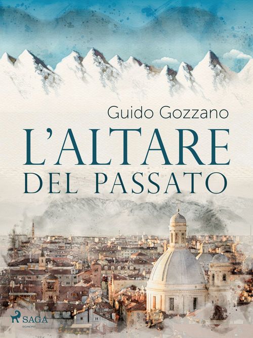 ebook cover of L'altare del passato, by Guido Gozzano