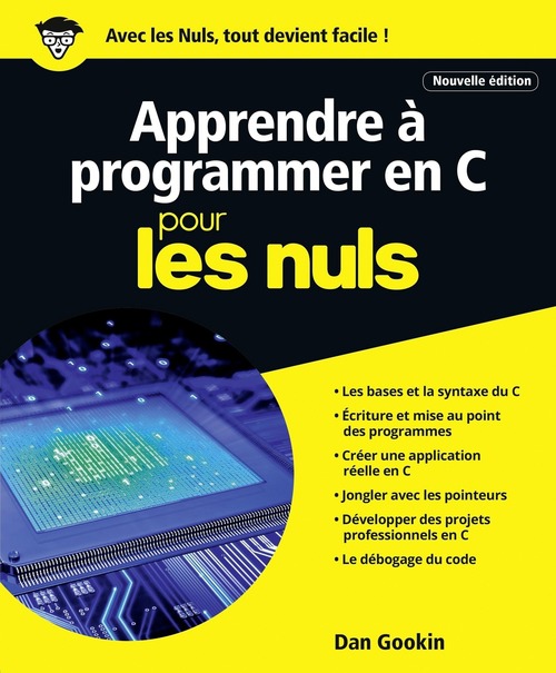 Couverture ebook de Apprendre à programmer en C nouvelle édition Pour les Nuls, de Dan Gookin