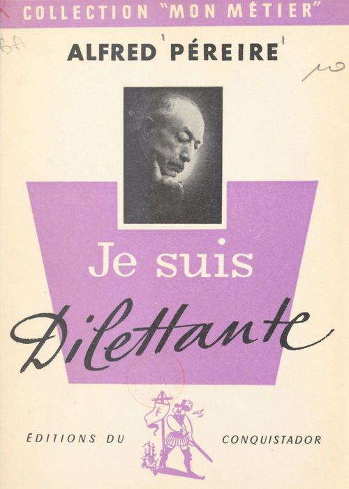 Couverture ebook de Je suis dilettante, de Alfred Pereire