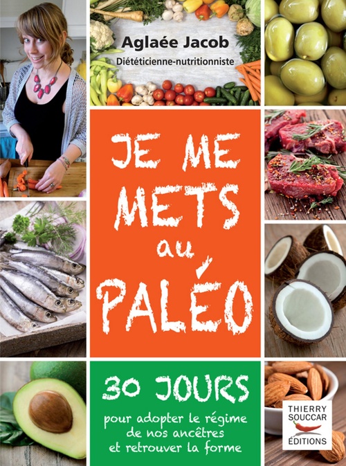Couverture ebook de Je me mets au paléo, de Jacob Aglaee