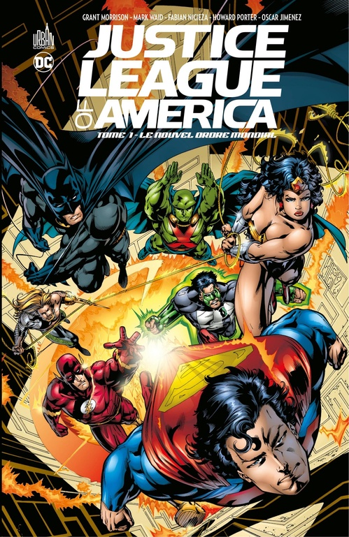 Couverture ebook de Justice League of America - Tome 1 - Le nouvel ordre mondial, de Grant Morrison, Mark Waid