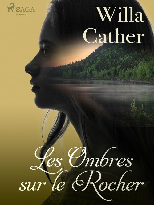 ebook cover of Les Ombres sur le Rocher, by Willa Cather
