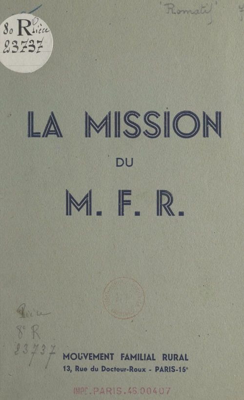 Couverture ebook de La mission du M.F.R., de Albert Lanquetin, Francois Romatif