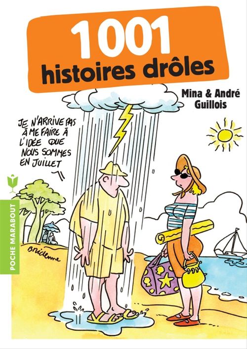 Couverture ebook de 1001 histoires drôles, de André Guillois, Mina Guillois