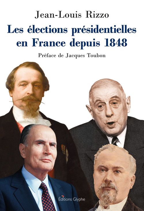 ebook cover of Les élections présidentielles en France depuis 1848, by Jean-louis Rizzo