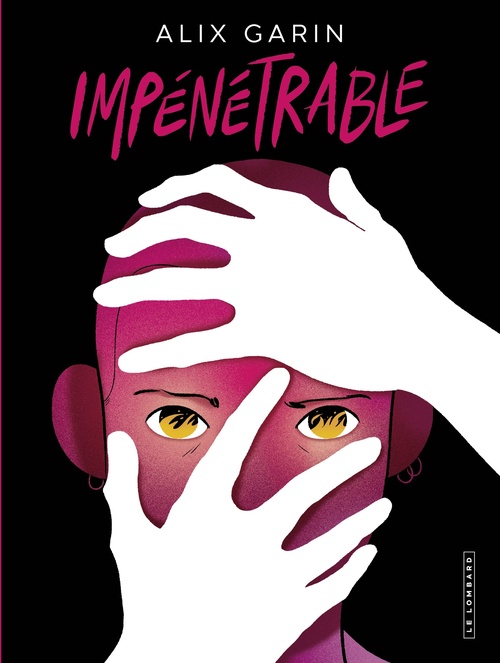 ebook cover of Impénétrable, by Alix Garin
