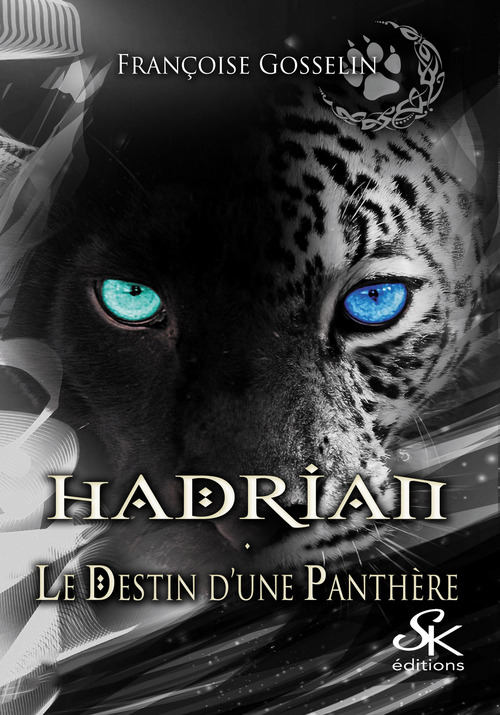 Couverture ebook de Hadrian, le destin d'une panthère, de Françoise Gosselin