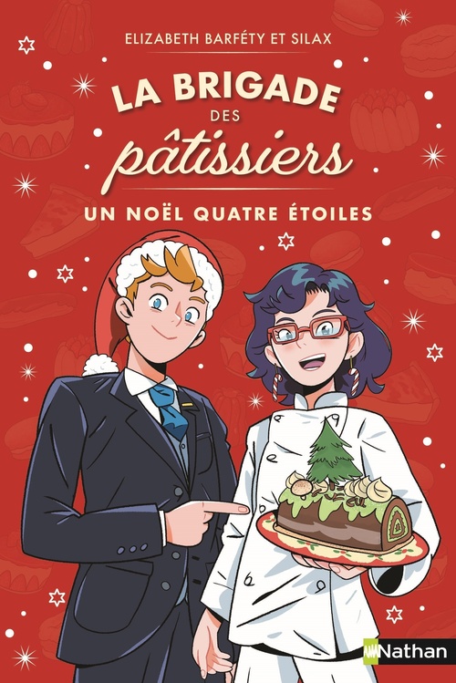 ebook cover of La brigade des pâtissiers - Un Noël quatre étoiles, by Elizabeth Barféty, Silax