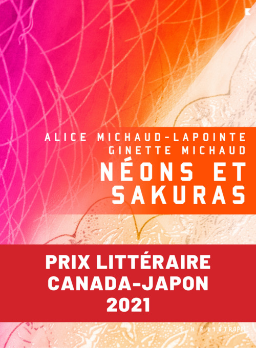 Couverture ebook de Néons et sakuras, de Michaud-Lapointe Ali
