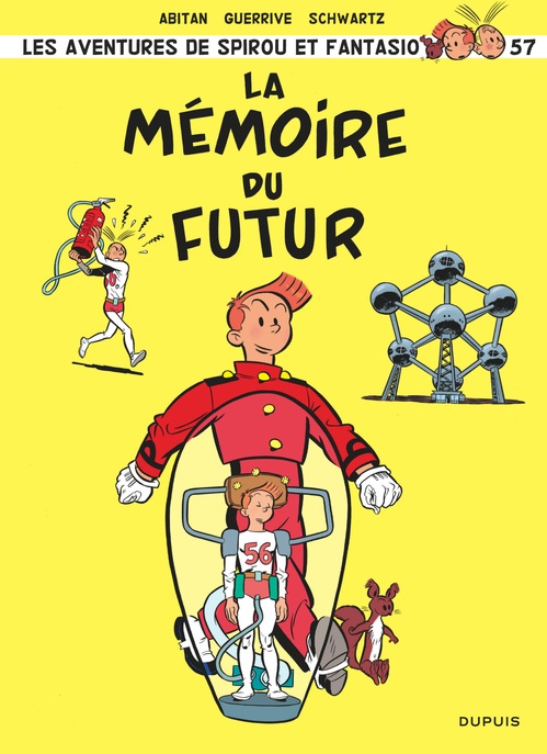 Couverture ebook de Spirou et Fantasio - Tome 57 - La mémoire du futur, de Sophie Guerrive, Benjamin Abitan