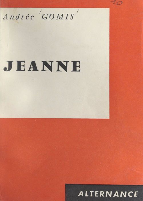 Couverture ebook de Jeanne, de Andree Gomis