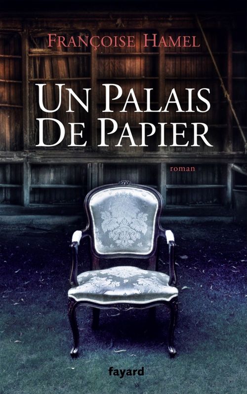 ebook cover of Un palais de papier, by Françoise Hamel