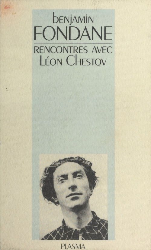 Couverture ebook de OEuvres (5) : Rencontres avec Léon Chestov, de Benjamin Fondane, Nathalie Baranoff-Chestov