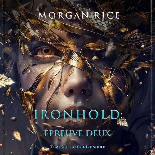 Couverture audiobook de Ironhold : Épreuve deux (Tome 2 de la série Ironhold), de Morgan Rice