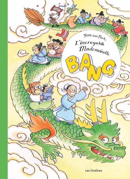 Couverture ebook de L'incroyable mademoiselle Bang !, de Park Yoon-sun