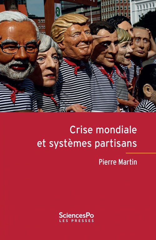 Couverture ebook de Crise mondiale et systèmes partisans, de Pierre Martin