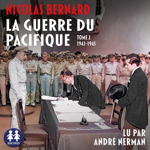 Couverture audiobook de La Guerre du Pacifique - Tome 2 - 1943/1945, de Nicolas Bernard