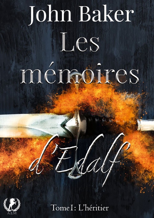ebook cover of Les mémoires d'Edalf - Tome 1, by John Baker