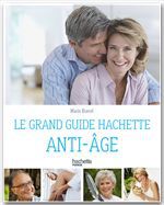 Couverture ebook de Le guide Hachette anti-âge, de Marie Borrel, Urbe Condita