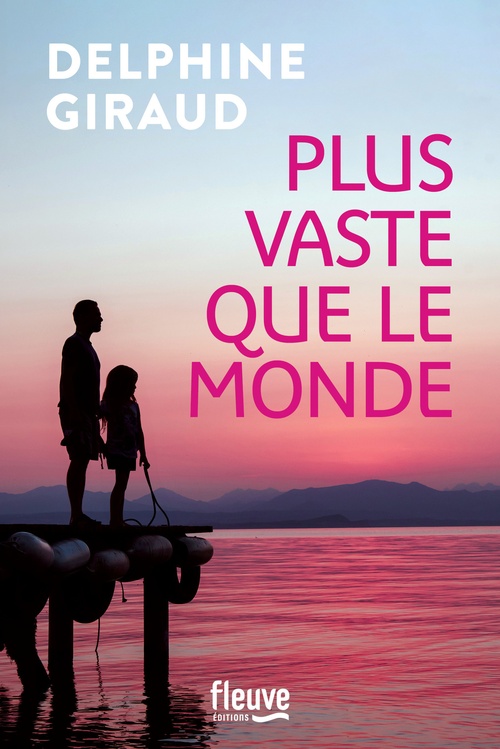 Couverture ebook de Plus vaste que le monde, de Delphine Giraud