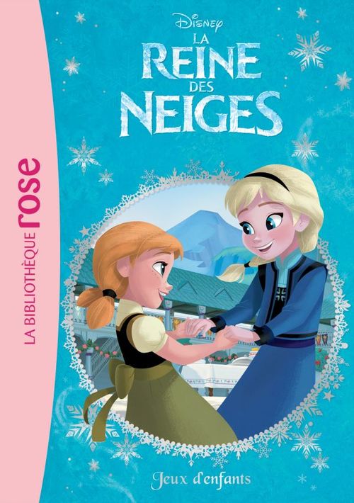 ebook cover of La Reine des Neiges 07 - Jeux d'enfants, by Disney