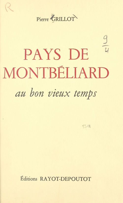 Couverture ebook de Pays de Montbéliard au bon vieux temps, de Pierre Grillot