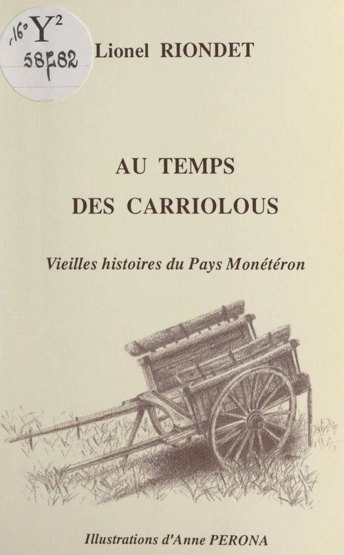 ebook cover of Au temps des carriolous, by Lionel Riondet