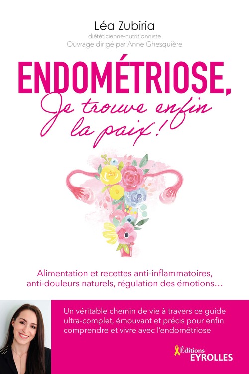 Couverture ebook de Endométriose, je trouve enfin la paix !, de Léa Zubiria