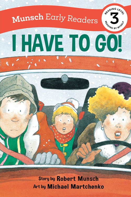 Couverture ebook de I Have to Go! Early Reader, de Robert Munsch