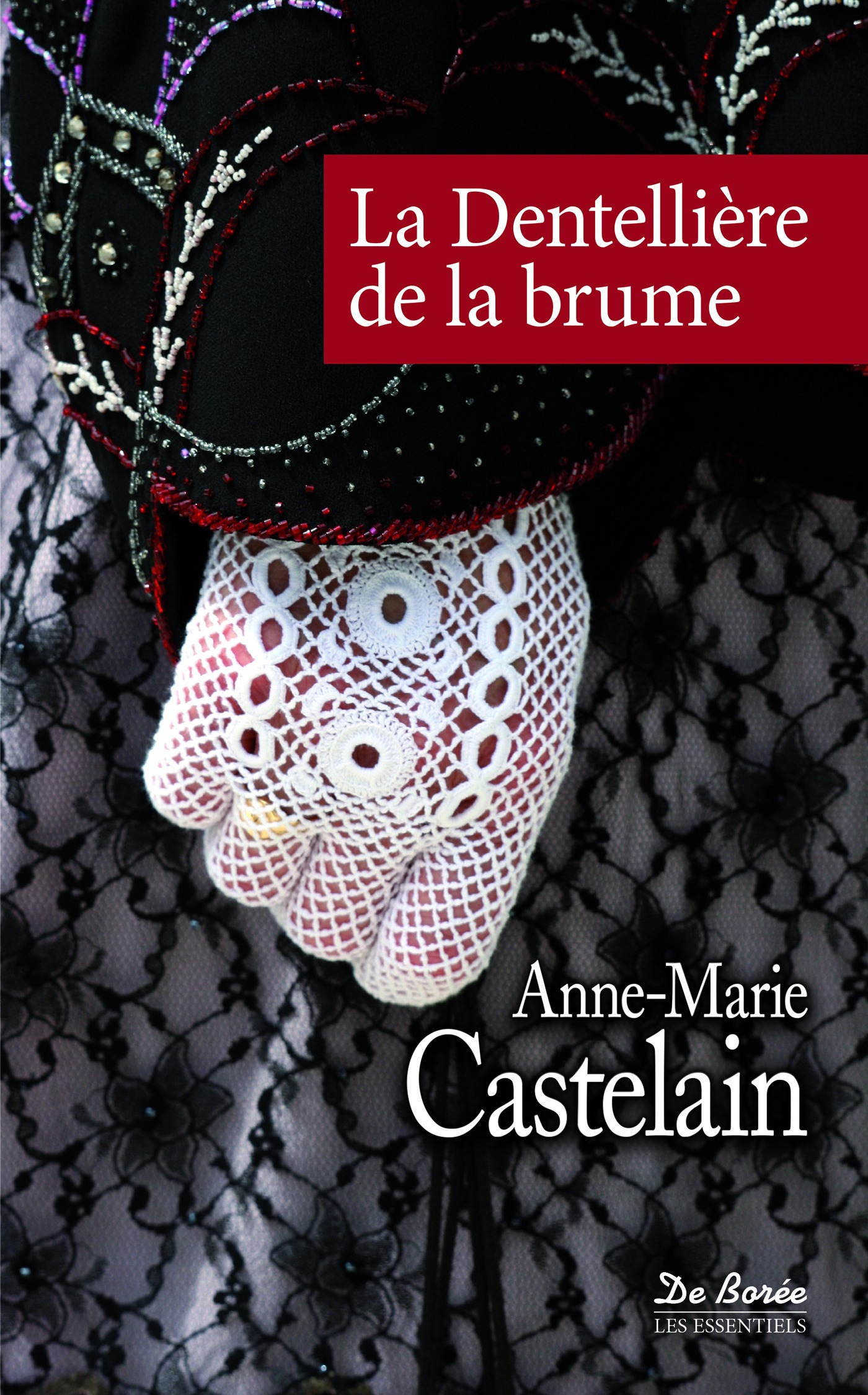 ebook cover of La Dentellière de la brume, by Anne-Marie Castelain