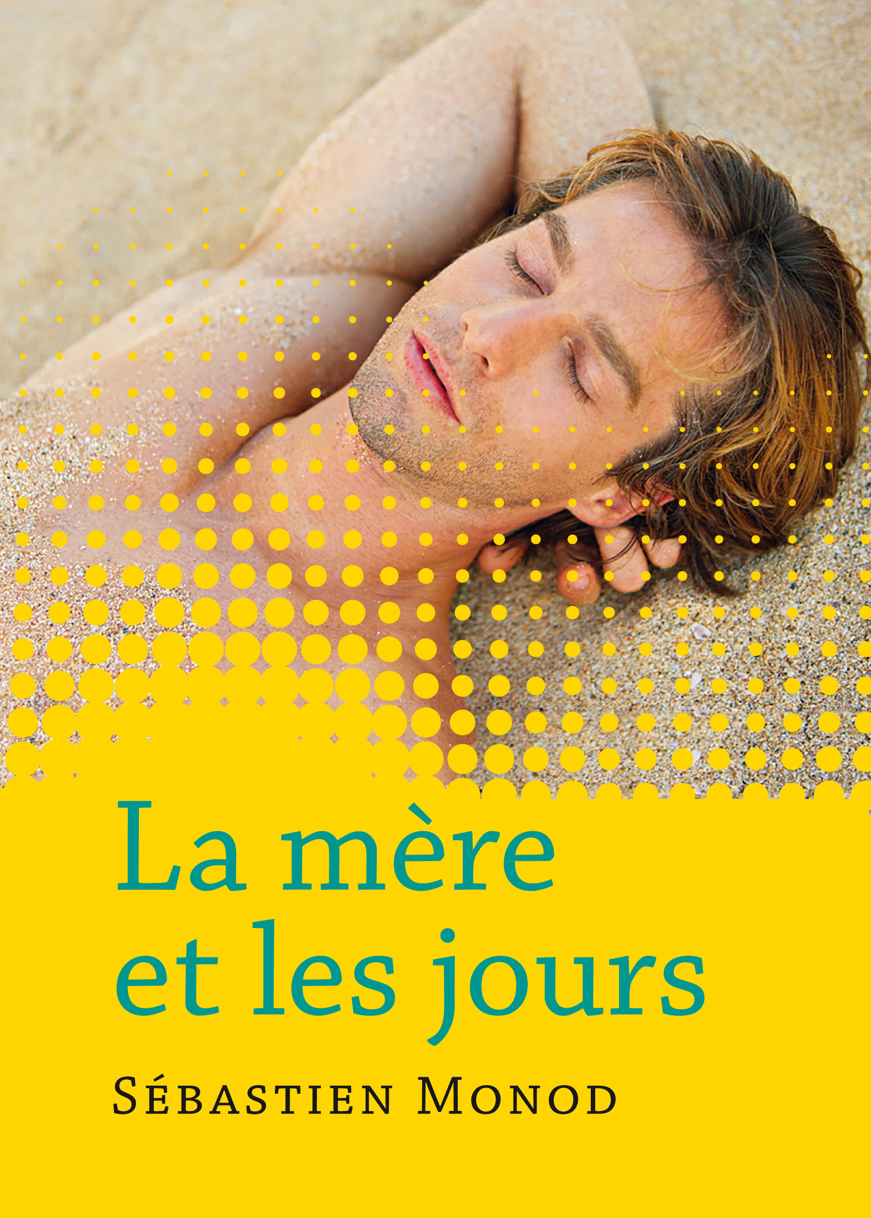 ebook cover of La mère et les jours, by Sébastien Monod