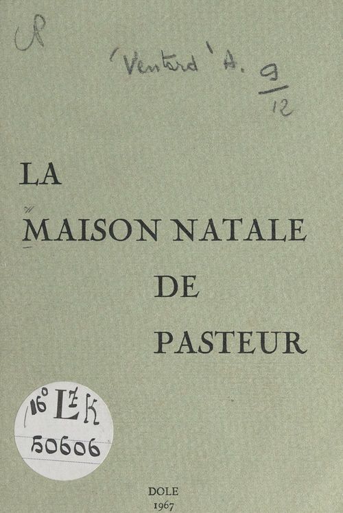 Couverture ebook de La maison natale de Pasteur, de Auguste Ventard