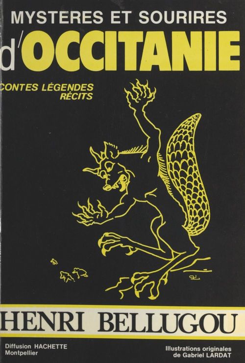 Couverture ebook de Mystères et sourires d'Occitanie, de Henri Bellugou