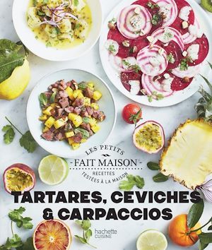 ebook cover of Ceviches, tartares et carpaccios, by Sophie Dupuis-Gaulier